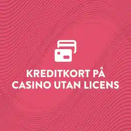 Kreditkort på Casino utan Licens