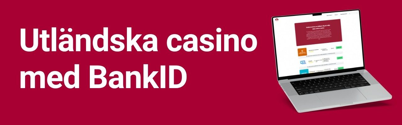 Utländska casino med BankID